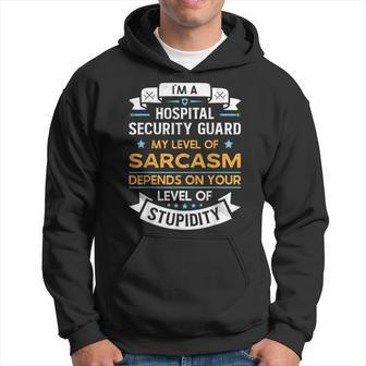 Best Hospital Security Guard Watchman Security Guard Dad Hoodie - Monsterry
