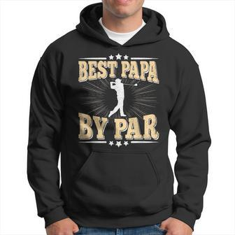 Best Papa By Par Retro Golf Player Daddy Dad Fathers Day Hoodie - Seseable
