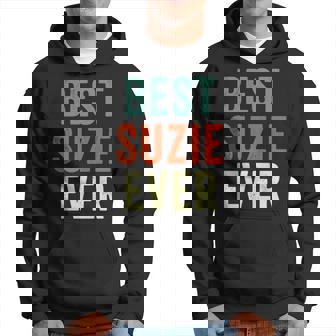 Best Suzie Ever Personalised First Name Joke Idea Hoodie - Seseable
