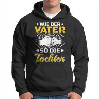 Bester Papa Der Welt Father's Day Wie Der Fater So Die Tochter S Kapuzenpullover - Geschenkecke