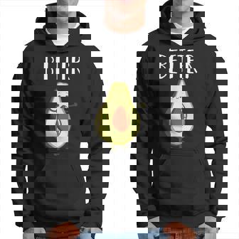 Better Demi-Avocat Assorti Couple Saint-Valentin Mariage Sweat à capuche - Cadeauxyz