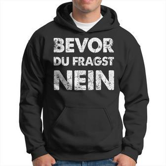 Bevor Du Frag No German Language Black Hoodie - Seseable
