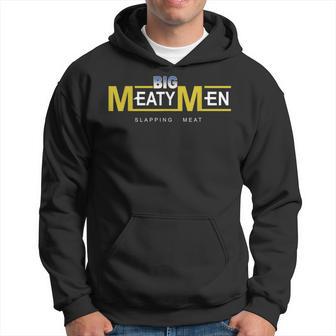 Big Meaty Slapping Meat Apparel Hoodie - Thegiftio UK