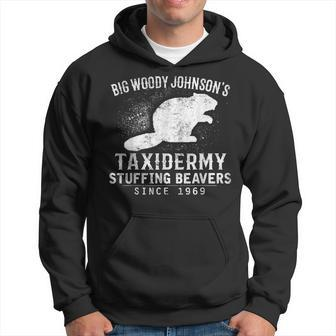 Big Woody Johnson's Taxidermy Stuffing Beavers Hunting Hoodie - Thegiftio UK