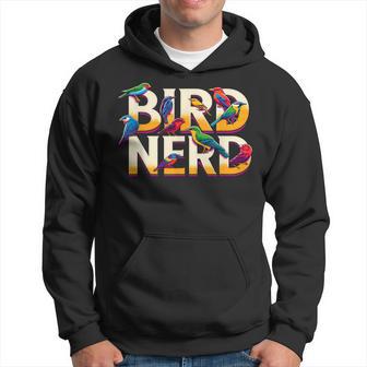 Bird Nerd Birdwatching Birdwatcher Bird Lover Hoodie - Monsterry