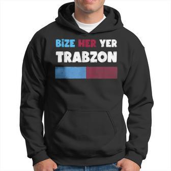 Bize Her Yer Trabzon Hediye Kapuzenpullover - Seseable