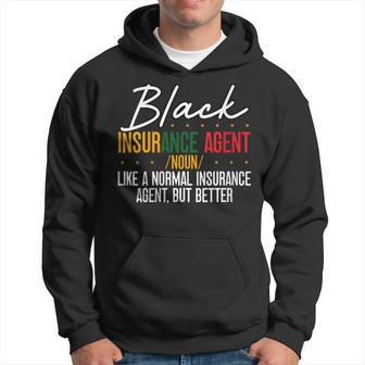 Black Insurance Agent African American Black History Month Hoodie | Mazezy