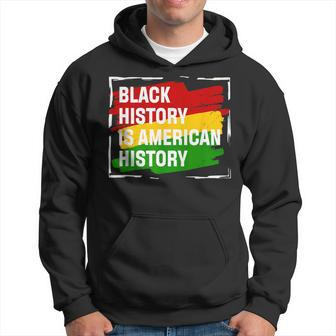 Black History Is American History Month Pride African Hoodie - Seseable