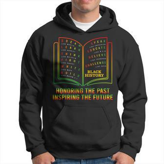 Black History Honoring Past Inspiring The Future Book Bhm Hoodie - Seseable