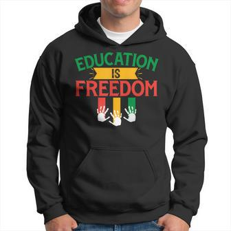 Black History Month African American Iducation Is Freedom Hoodie - Seseable