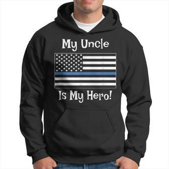 Blue Line Flag My Uncle Hero Police Officer Family Hoodie - Monsterry