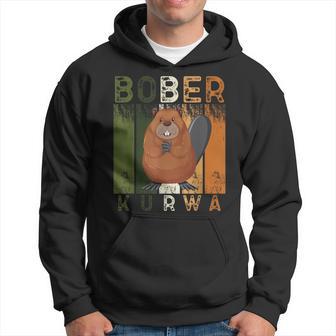 Bobr Kurwa Biber Bober Bobr Polish Beaver Meme Hoodie - Seseable