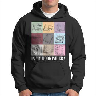 In My Bookish Era Bookworm Bookish Read Book Lover Hoodie - Seseable
