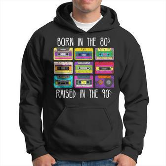 Born In The 80S But The 90S Made Me Hoodie - Thegiftio UK