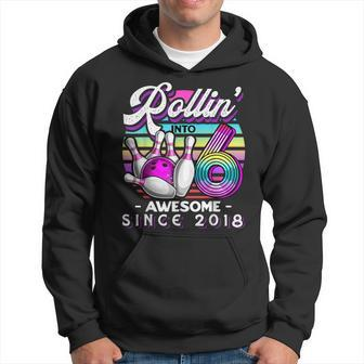 Bowling Party Rollin' 6 Awesome 2018 6Th Birthday Girls Hoodie - Thegiftio UK