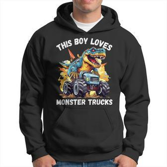 This Boy Loves Monster Trucks Dinosaur Monster Truck Hoodie - Monsterry