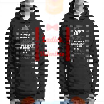 Boys Sorry Ladies Mommy Is My Valentine Boys Valentines Day Hoodie - Monsterry