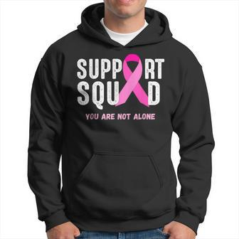 Breast Cancer Awareness Support Squad You Are Not Alone Hoodie - Thegiftio UK