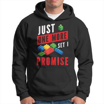 Bricks Just One More Set I Promise Builder Hoodie - Thegiftio UK