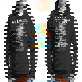 Broken Crayons Still Color Mental Health Awareness Matters Hoodie - Thegiftio UK