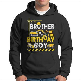 Brother Of The Birthday Boy Construction Worker Bday Party Hoodie - Monsterry