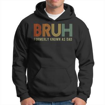 Bruh Formerly Known As Dad Retro Dad Fathers Day 2024 Hoodie - Thegiftio UK