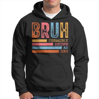 Bruh Formerly Known As Dad Vintage Father's Day Hoodie - Thegiftio UK