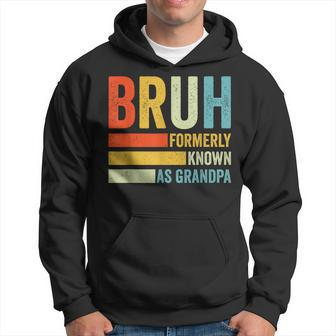 Bruh Formerly Known As Grandpa Retro Vintage Father's Day Hoodie - Thegiftio UK