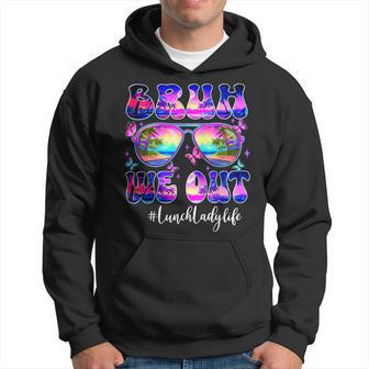 Bruh We Out Summer Lunch Lady Life Sunglasses Tie Dye Hoodie | Mazezy UK
