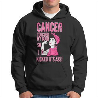 Cancer Touched My Boob So I Kicked Its Breast Cancer Hoodie - Monsterry UK