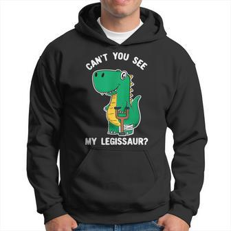 Can't You See My Legissaur Get Well Soon Broken Leg Hoodie - Thegiftio UK
