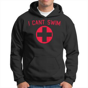 I Cant Swim Lifeguard Pool Hoodie - Thegiftio UK