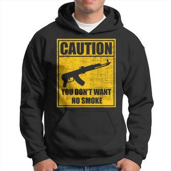 Caution You Don't Want No Smoke Mini Draco Ak-47 Rifle Gun Hoodie - Monsterry
