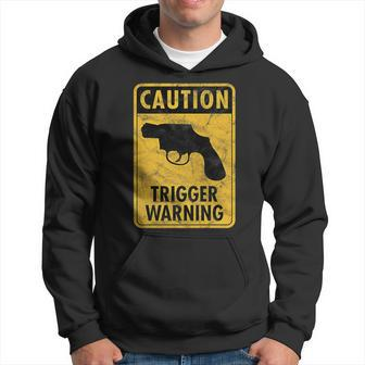 Caution Trigger Warning Fun Gun Road Sign Woke Virtue Signal Hoodie - Monsterry UK