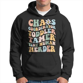 Chaos Coordinator Toddler Tamer Tiny Human Herder Daycare Hoodie - Seseable