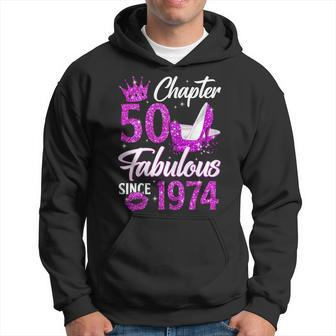 Chapter 50 Fabulous Since 1974 50Th Birthday Queen Hoodie - Seseable