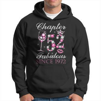Chapter 52 Fabulous Since 1972 52Nd Birthday Decorations Hoodie - Thegiftio UK