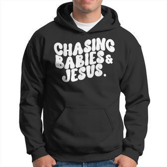 Chasing Babies And Jesus Hoodie - Thegiftio UK