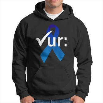 Check Your Colon Colorectal Cancer Awareness Blue Ribbon Hoodie | Mazezy