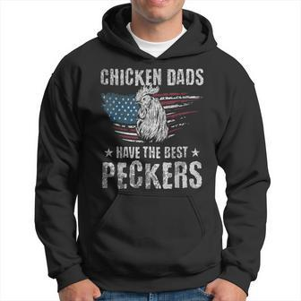 Chicken Dads Have The Best Peckers Ever Adult Humor Hoodie | Mazezy