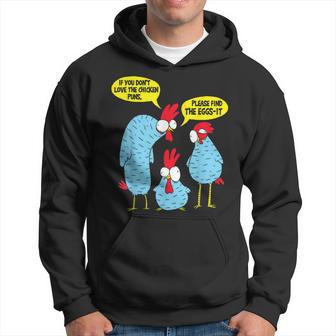 Chickens Puns Lover Hoodie - Thegiftio UK