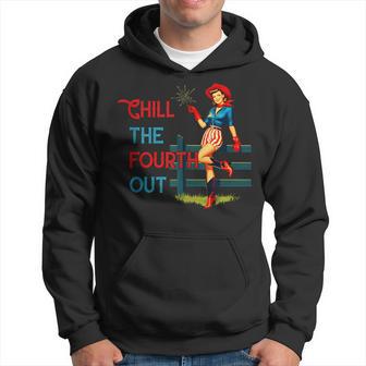 Chill The Fourth Out 4Th Of July Patriotic Independence Day Hoodie - Thegiftio UK