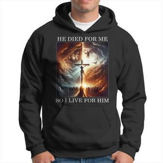 Christian Bible Verse Jesus Died For Me Good Friday Hoodie | Mazezy DE
