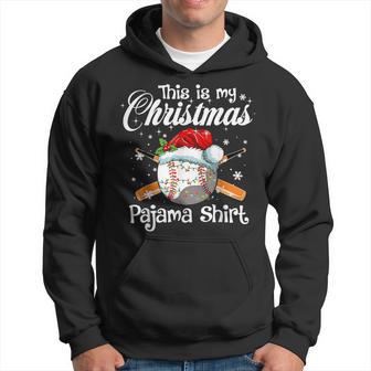 This Is My Christmas Pajama Xmas Baseball Family Matching Hoodie - Seseable