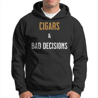 Cigars And Bad Decisions Vintage Old Hoodie - Monsterry UK
