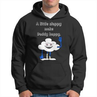 Cloud Guy A Little Slappy For Dad Father's Day Hoodie - Monsterry