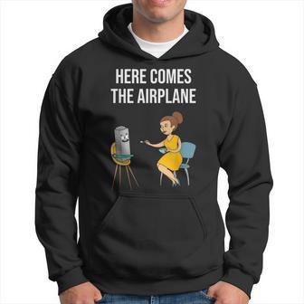 Here Comes The Airplane Hoodie - Seseable