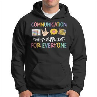 Communication Looks Different For Everyone Speech Therapy Hoodie - Seseable