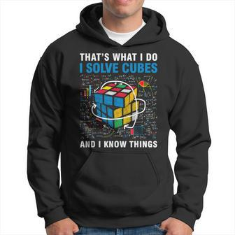 Competitive Puzzle I Solve Cubes And I Know Thing Cubing Hoodie - Monsterry