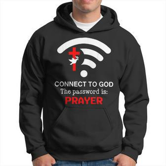 Connect To God The Password Is Prayer Hoodie - Monsterry DE
